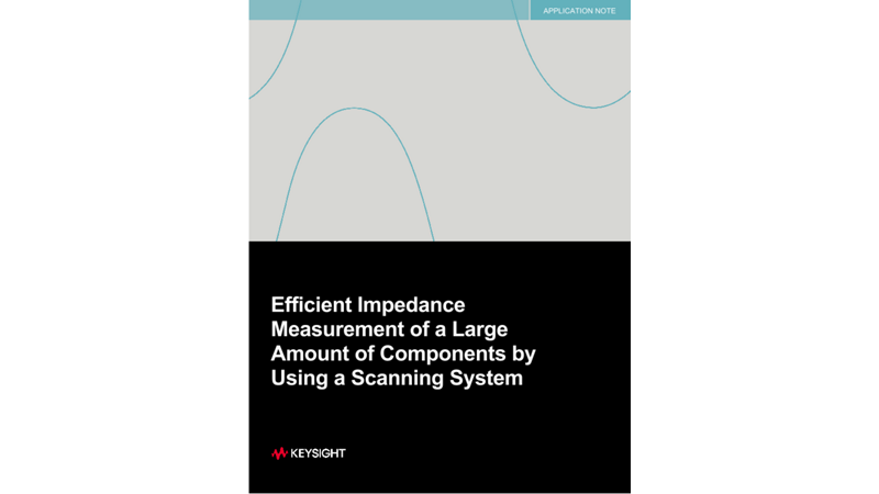 Efficient Impedance Measurement of a Large Amount of Components by Using a Scanning System